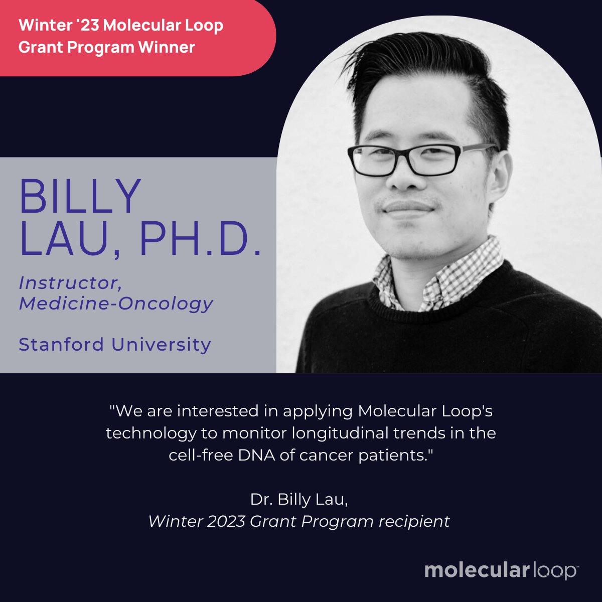 MolecularLoop's tweet photo. As our Spring Grant Program deadline approaches, we want to highlight Dr. Billy Lau from our Winter Grant Program. Dr. Lau and his team received funding to design sequencing panels that monitor #cfDNA. 

🏆 #Grant Program Winners!

Apply here! https://t.co/UNLJQBSu14 
#oncology https://t.co/yRhbZH22lS