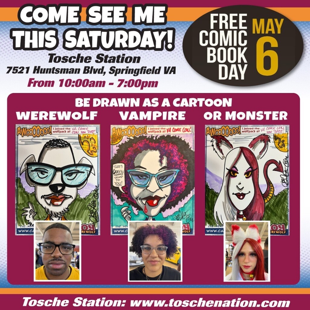 Just increasing awareness that this Saturday is FREE COMIC BOOK DAY and that I will be appearing at Tosche Stations in Springfield, Virginia from 10am to 7pm.
Plenty of time to get a one-of-a-kind, 100% original, monster caricature of you or any of your … instagr.am/p/CrydF6WOWwJ/