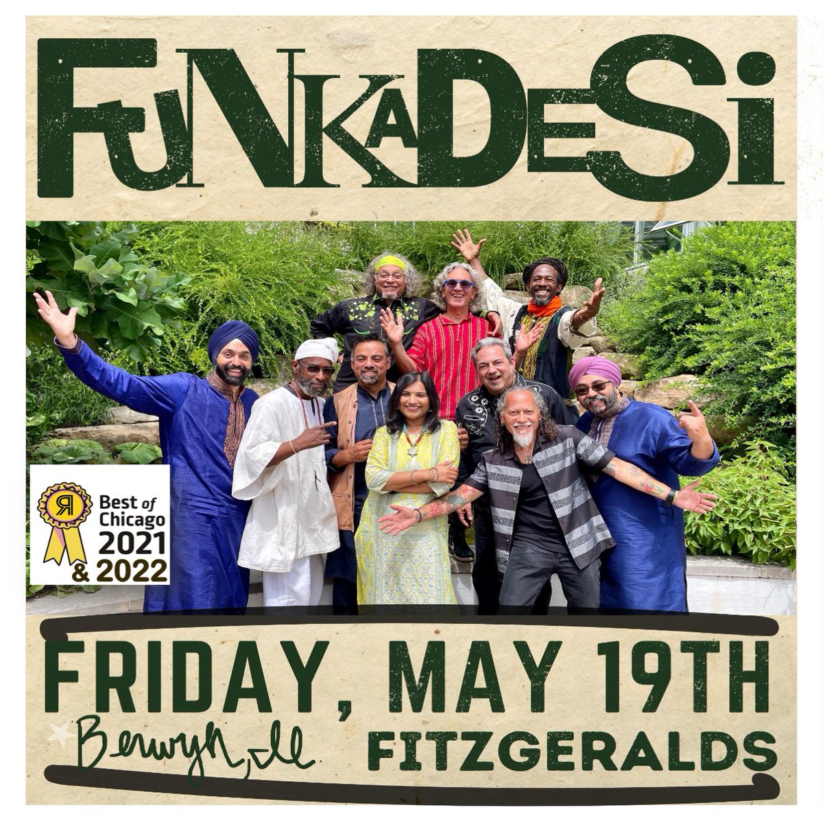 Funkadesi Friday 5.19 @ Fitzgeralds'; Chicago Reader Best of 2022 thanks - fitzgeraldsnightclub.com/event2/1307679…