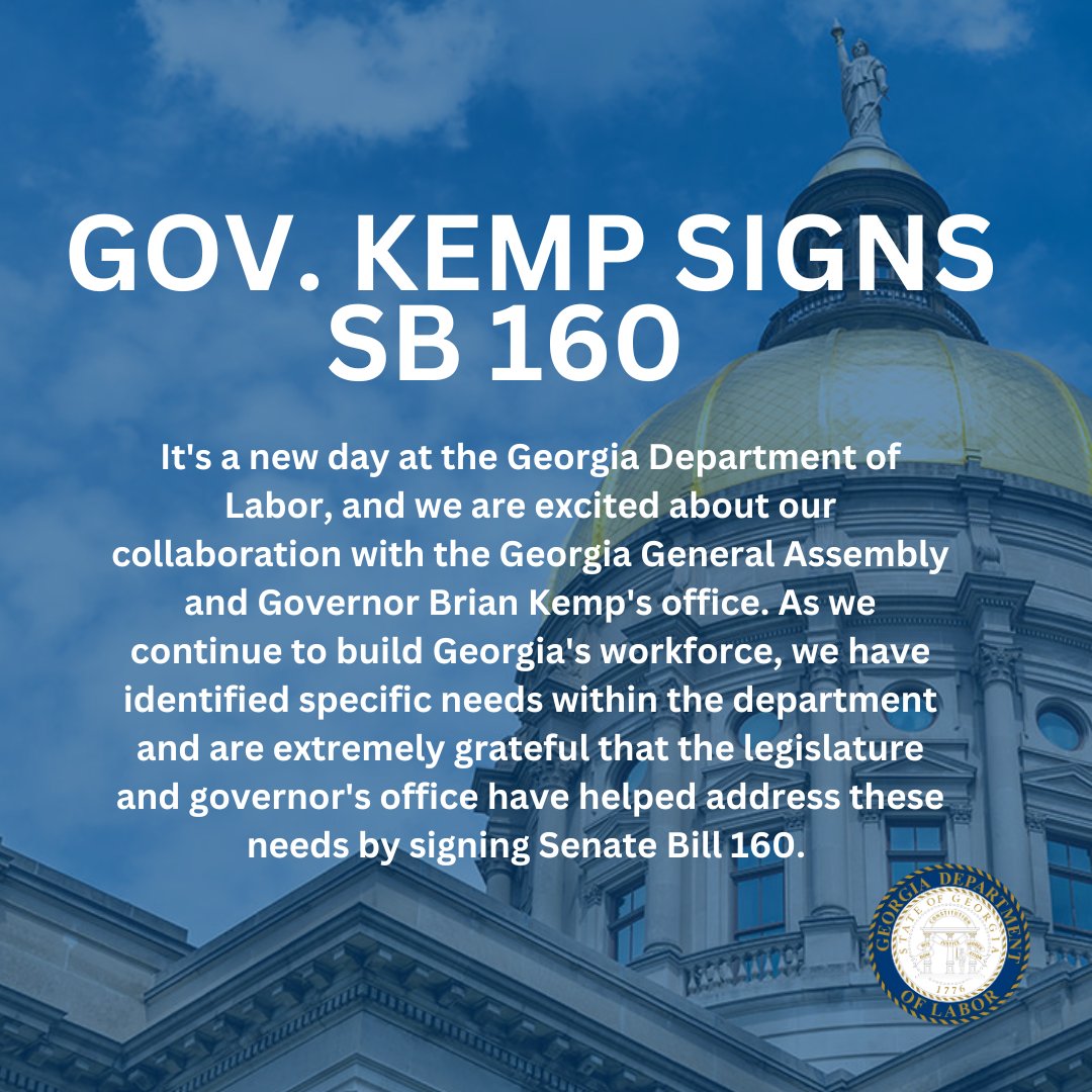 GeorgiaDOL's tweet photo. Thank you to the Georgia General Assembly and @GovKemp for their leadership in passing Senate Bill 160, which will help address critical needs within the Georgia Department of Labor. #gdol https://t.co/NEtAxdbz28