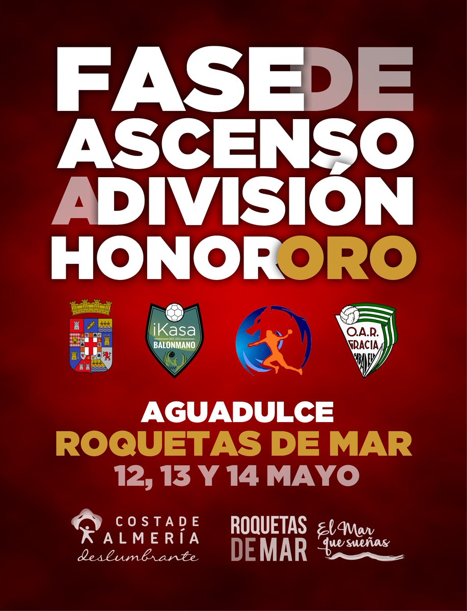 ¡ID PREPARANDO ESAS GARGANTAS! LA FASE DE ASCENSO SE JUEGA EN CASA
<a href="/Costa_Almeria/">Costa de Almería</a> #Roquetas organizará la fase de ascenso a División de Honor Oro donde se enfrentarán al <a href="/oargracia/">OAR Gràcia Sabadell</a>, <a href="/HandbolMislata/">Grupo Usa Handbol Mislata</a> e <a href="/balonmanoikasa/">Balonmano iKasa Boadilla</a> ¡Ahora no nos puedes fallar! #VamosAlmería #OrgulloAlmeriense