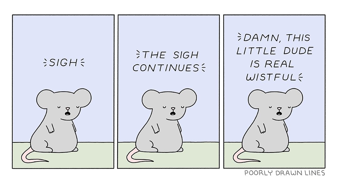 sigh