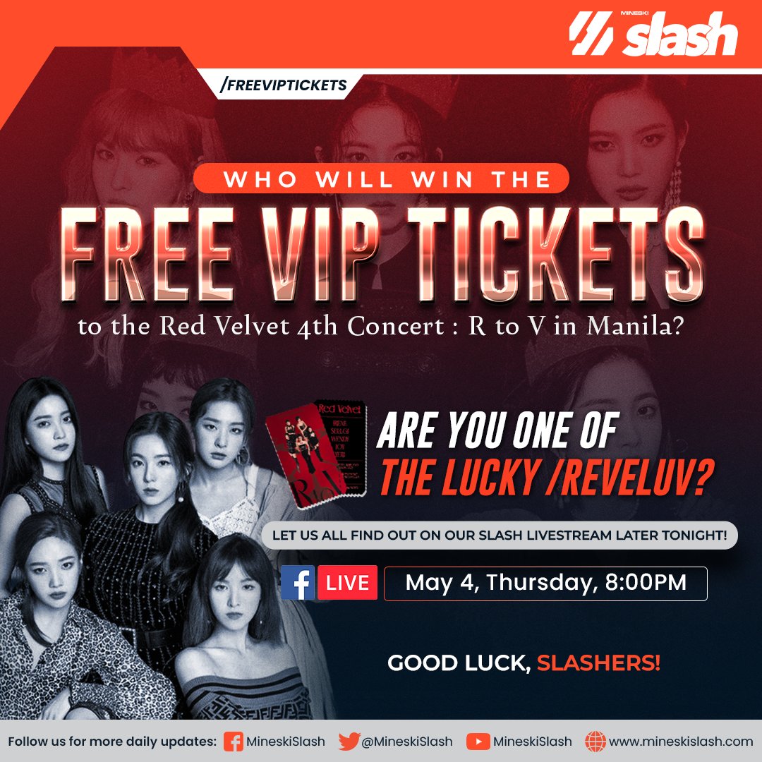 MineskiSlash's tweet photo. WHO WILL WIN THE FREE VIP TICKETS TO THE RED VELVET 4TH CONCERT : R TO V IN MANILA?
Tune in to the Slash Livestream later tonight at 8:00PM to find out!
Check the main post on our fb page for more details!
#MineskiSlash #SlashDaily #REDVELVETinMNL2023 #RedVelvet4thConcert_RtoV https://t.co/h5WlaP3IeQ