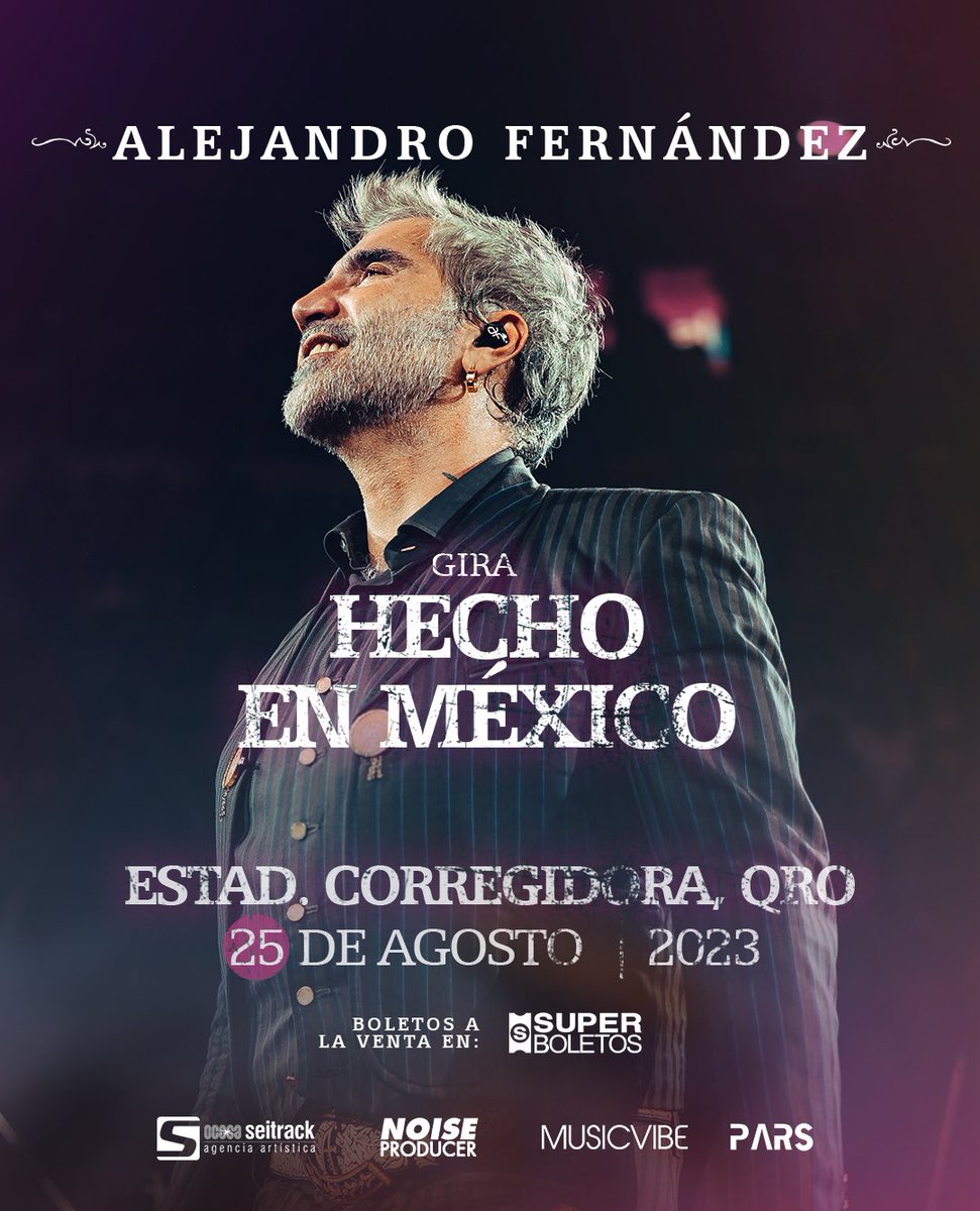 ¡Nuevas noches mexicanas para #AFHechoEnMexico! 🇲🇽❤️‍🔥

• AGO 18 - Mérida, Yuc.
• AGO 25 - Querétaro, Qro.

BOLETOS 🎟️ a la venta VIERNES 05 MAYO a las 11:00 am (Hora local) 
⬇️
alejandrofernandez.com/tour 

¡Ahí nos vemos! 💥💥💥💥💥