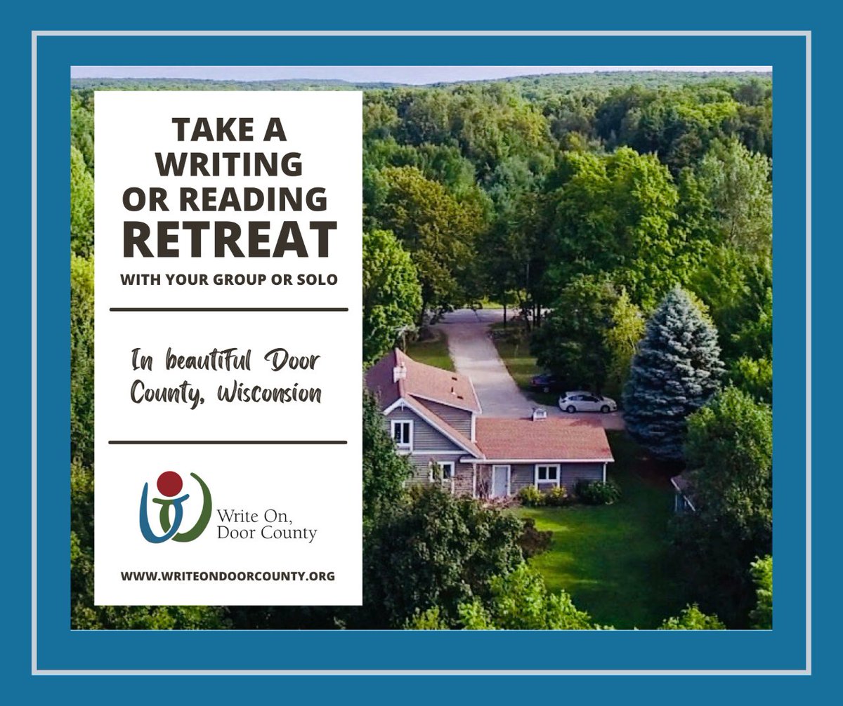 Need a book club retreat or a short-time getaway to work on your writing project? Apply for one of Write On, Door County's Writer/Reader Retreat programs in beautiful Fish Creek, Wisconsin. Spaces open until filled. Free virtual class for AWP members.
writeondoorcounty.org/residency/