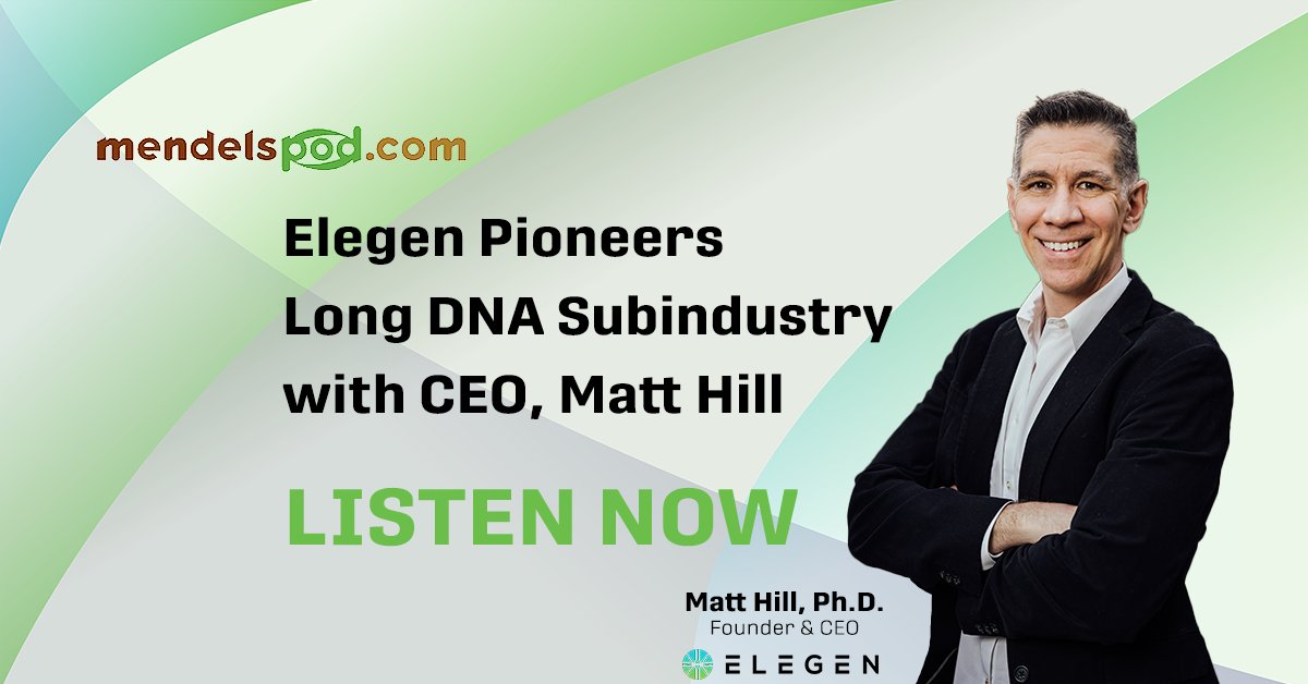 ElegenBio's tweet photo. ICYMI: Matt Hill shares his vision of making high-quality #longDNA available in short order, where accuracy, length and speed are needed to truly enable the #syntheticbiology revolution. @Mendelspod podcast: https://t.co/NfWodaul6Y
#biotechnologyindustry #EnfiniaDNA https://t.co/SC3n6eucfz
