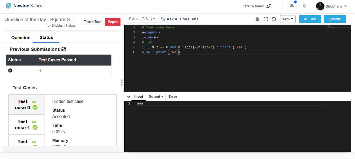 NalwarShubham's tweet image. Hi Folks, I have completed #Day19 of #101DaysofCode Challenge with
@NewtonSchoolHQ

QUESTION OF THE DAY: Square Strings
Discord: ACEane#9964   
 #nsdiscord #codewithns #101daysofcodens
