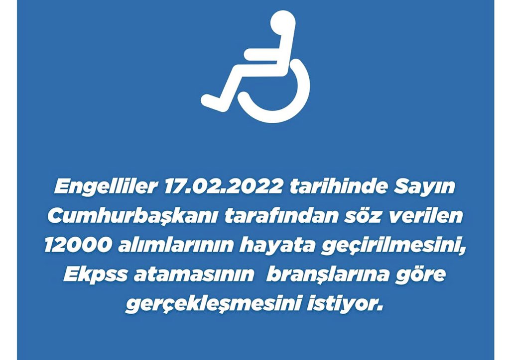 Mustik51's tweet photo. Bizzat Cumhurbaşkanı tarafından söz verilen 12.000 engelli memur atamasının bir an önce yapılmasını talep ediyoruz. 
#İşinÖzü12BinEngelliSözü
@RTErdogan @iletisim @deryayanikashb https://t.co/cVunlkmIln