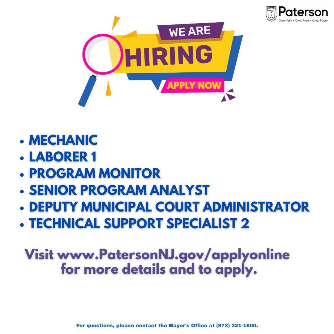 The City of Paterson is hiring! Please visit ow.ly/oyq850OeFmH for more information and to apply. #PatersonNJ