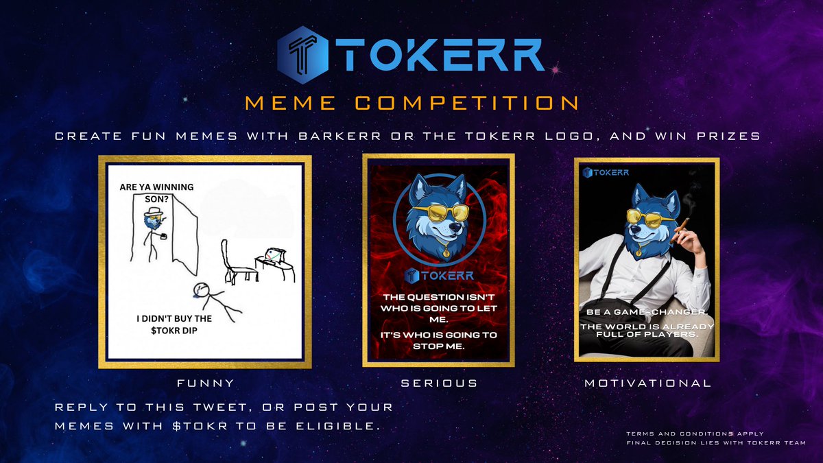 TokerrEcosystem's tweet photo. Ready, set, MEME! 

Let's take over Twitter with memes about Tokerr! Use the Tokerr Logo, our mascot Barkerr, or a combination of both - to spread the word!

Post your memes on Twitter with $TOKR and tag @tokerrecosystem to be eligible, or just reply to our competition tweet. https://t.co/VB0JyhgYSD