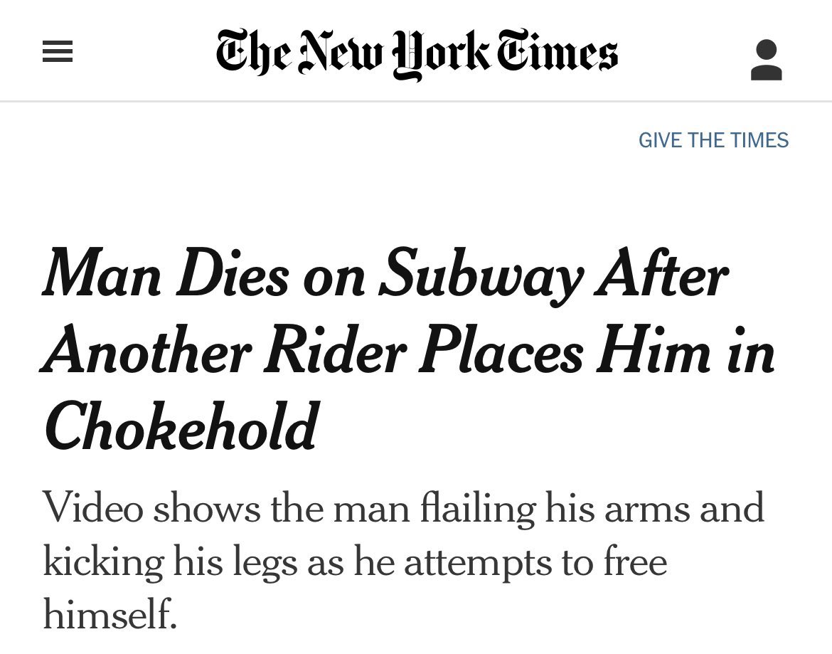 SanaSaeed's tweet photo. A former marine choked an unhoused black man, Jordan Neely. Neely had been asking for food &amp; water while apparently having a mental health situation. He was choked for 15 minutes. He died from being choked. 

The former marine killed Jordan Neely. 

These are the NYT headlines. https://t.co/xLqP5A0FTd