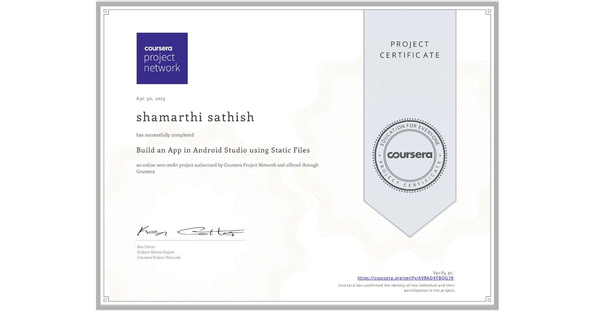 Ssathish1523's tweet photo. Hello Everyone! 
i have received a Build an App in Android Studio using Static Files course completaction certificate. https://t.co/JPGb91bCss