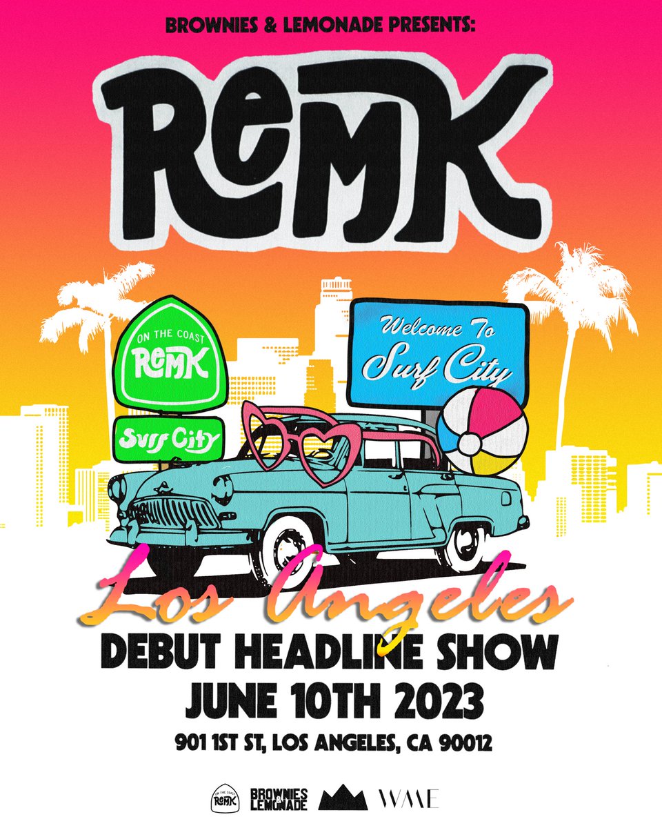 LA! I’M PROUD TO ANNOUNCE MY DEBUT HEADLINE SHOW “SURF CITY” 🏖🚦<a href="/TeamBandL/">Brownies & Lemonade🍫🍋</a> 

JUNE 10TH!

Presale tomorrow, tickets on sale Friday!

Text “REMK” to 323.332.1651 for presale code

Dream come true, see y’all soon :)