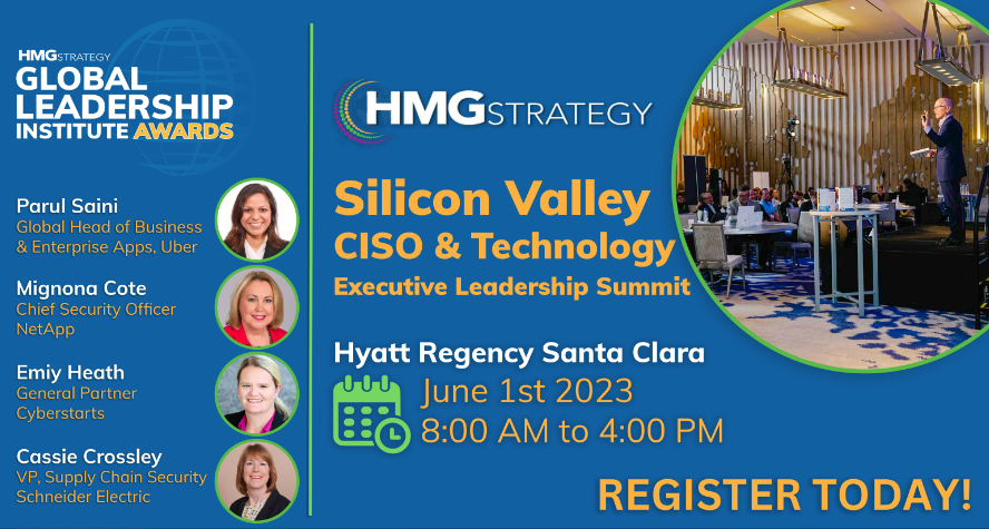 HMGStrategy's tweet photo. CIO Leadership: HMG Strategy to Recognize Visionary Leaders at the 2023 Silicon Valley CISO & Technology Executive Leadership Summit on June 1: https://t.co/0O1nlZKw70 #CIOLeadership #CIO #CISO #CIOSummits #Recognition #VisionaryLeadership https://t.co/5hQVV2Vxij