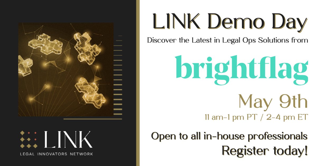 brightflaghq's tweet photo. Brightflag is presenting at this month’s LINK (Legal Innovators Network) Demo Day on May 9th!   

We'll also demonstrate how our AI-Powered legal spend platform can help you control costs and free up time.  

More info here👉 https://t.co/q57Ap2VmbV 
#LINKDemoDay #UpLevelOps https://t.co/46ceDOsvGc