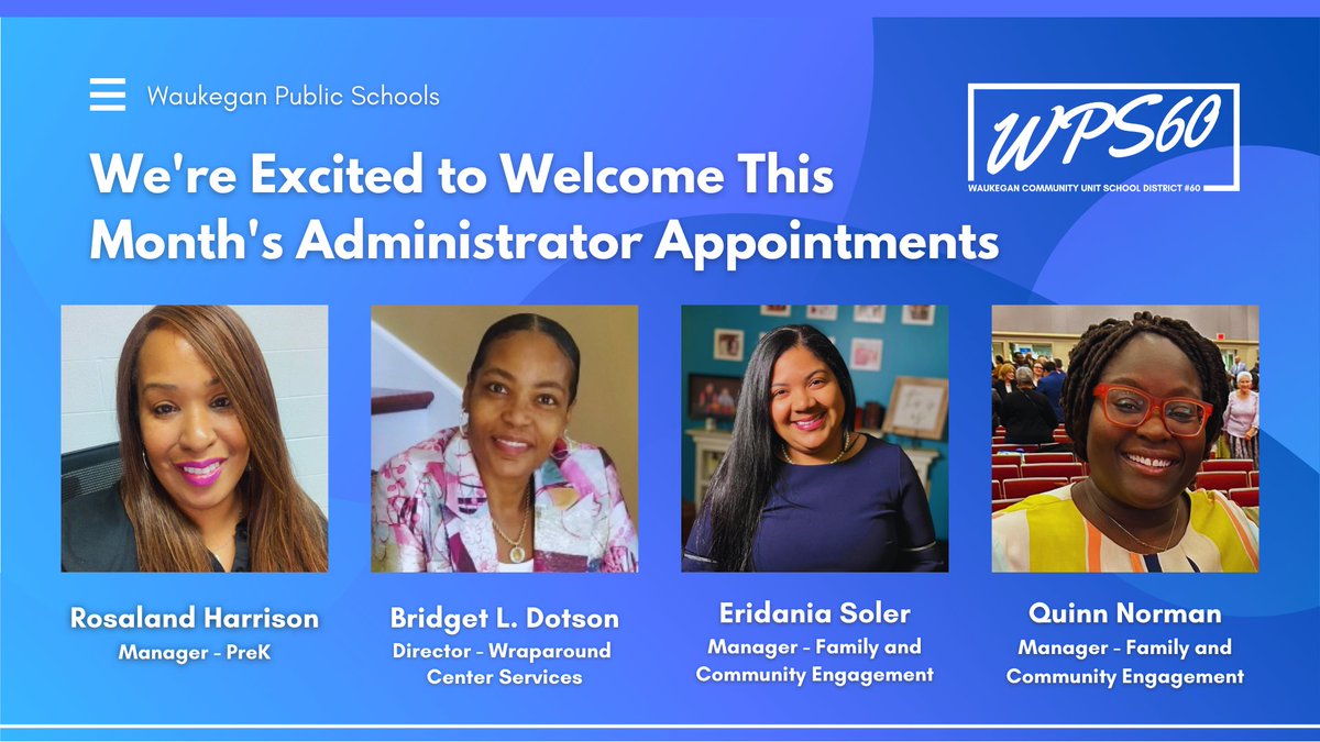 Congratulations to our District's newest administrative appointments. Good luck to these staff members as they begin their new roles!