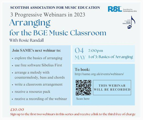 SAMEMusEdScot's tweet photo. STILL TIME TO BOOK!!! Join us tomorrow night for this fantastic webinar focusing on creating brilliant arrangements for your BGE classes.

The series begins on Thursday 4th May, 7.00pm.
Visit https://t.co/VjncdGMktR https://t.co/ioYb5ftZZ7