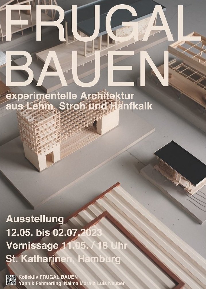 BurchertMichael's tweet photo. Vernissage 11.05. 18 Uhr Hamburg, St.Katharinen 
Experimentelle #Architektur vom Kollektiv frugal bauen @HCUHamburg
#Lehm #Stroh #Holz #Hanfkalk #Wellerlehm #Stampflehm #bauwende https://t.co/f9PjXuzhfr
