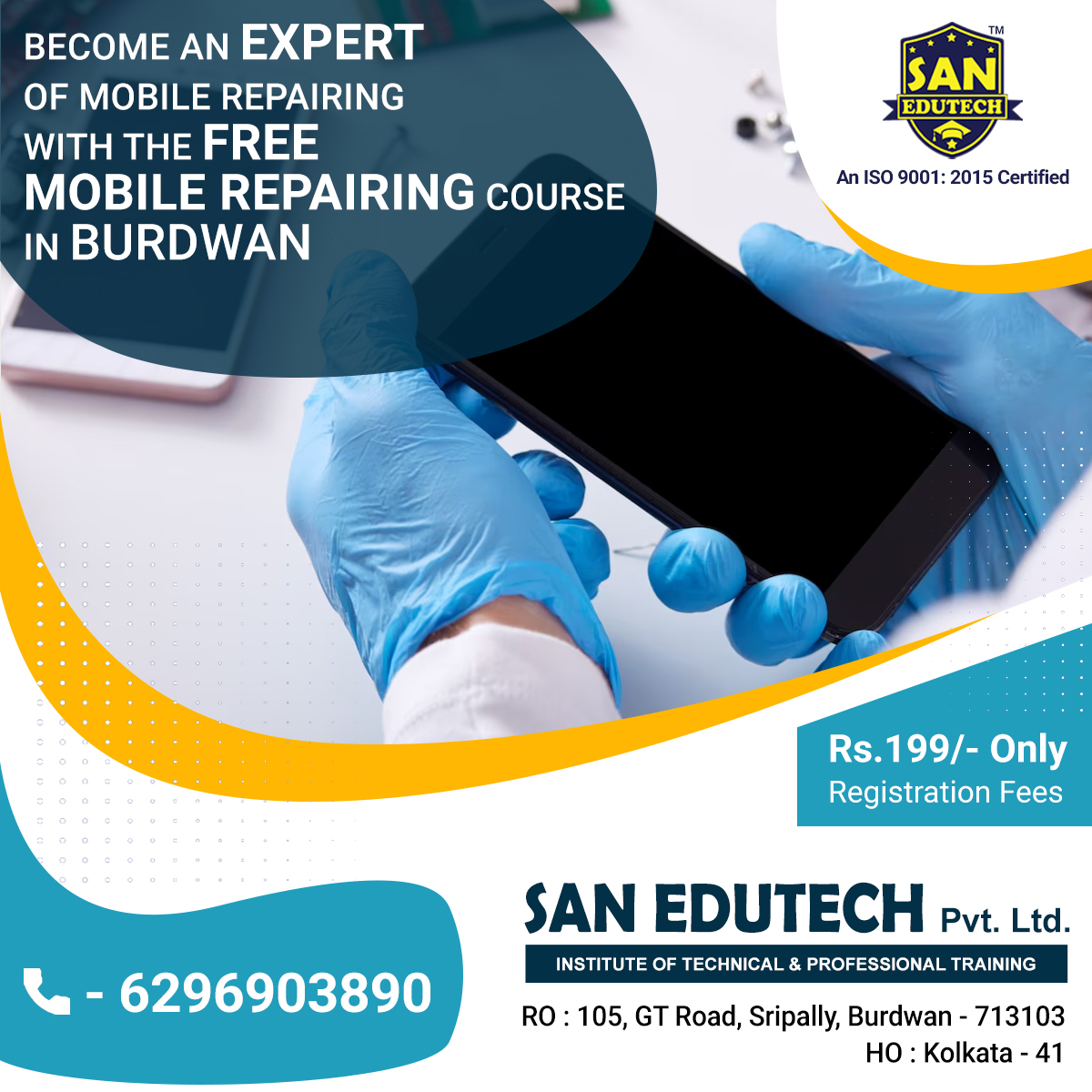 sanedutech's tweet image. Become an Expert in Mobile Repairing with the Free Mobile Repairing Course in #Burdwan. Just dial 6296903890 and book your slot today.

#MobileRepairingCourse #FreeMobileRepairingCourse #MobileRepairingCourseAtBurdwan #FreeCourse #CareersOpportunities #SanEdutech