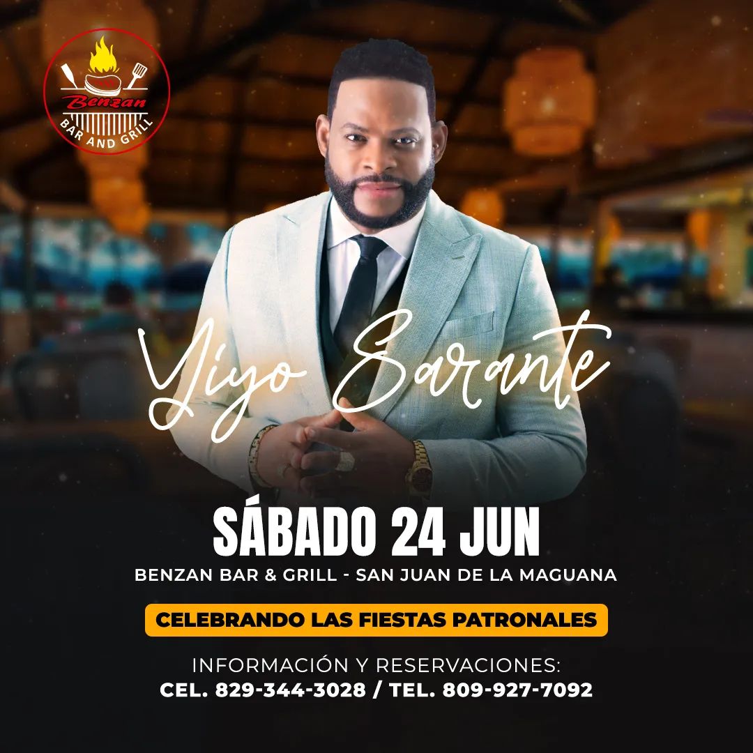 LauraenSociedad's tweet photo. Boletas disponibles
para ver a Yiyo Sarante en vivo anota la fecha 📅 👉 sábado 24 de junio 📍Benzan Bar & Grill
Para más información y reservaciones: 829-344-3028 / 809-927-7092. #Benzan #SanJuanDeLaMaguana #YiyoSarante #Salsa #FiestasPatronales https://t.co/L5e6wvsU5G