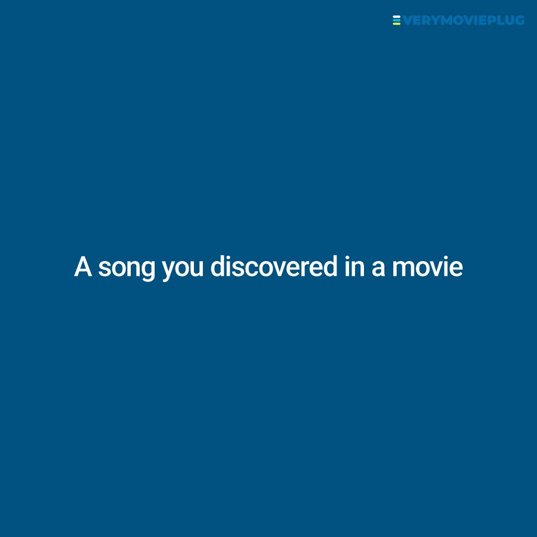 everymovieplug's tweet photo. Let's have it. Songs you discovered in movies https://t.co/7XOK7BMyTI