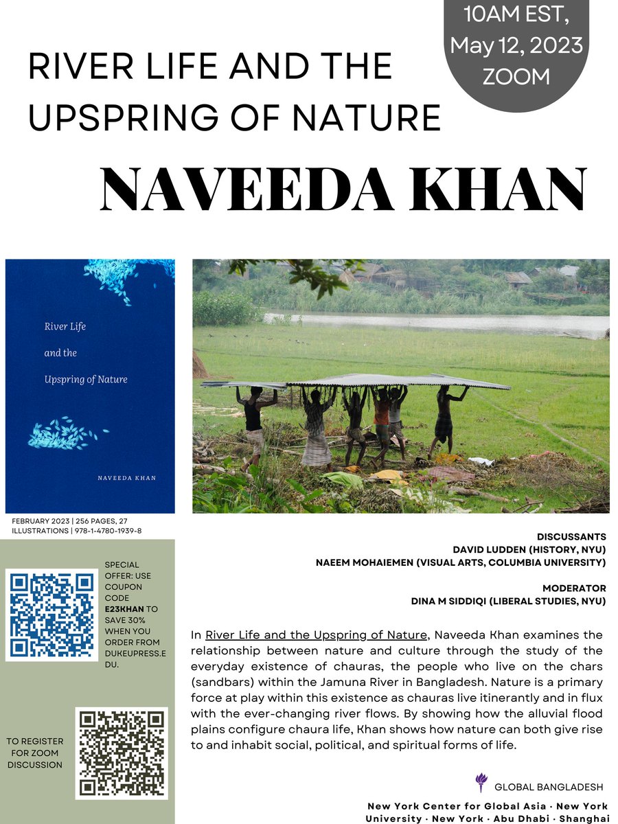 Join Global Bangladesh on May 12, 2023 at 10AM EST on Zoom for a book discussion of Naveeda Khan's River Life and the Upspring of Nature (2023, Duke University Press).