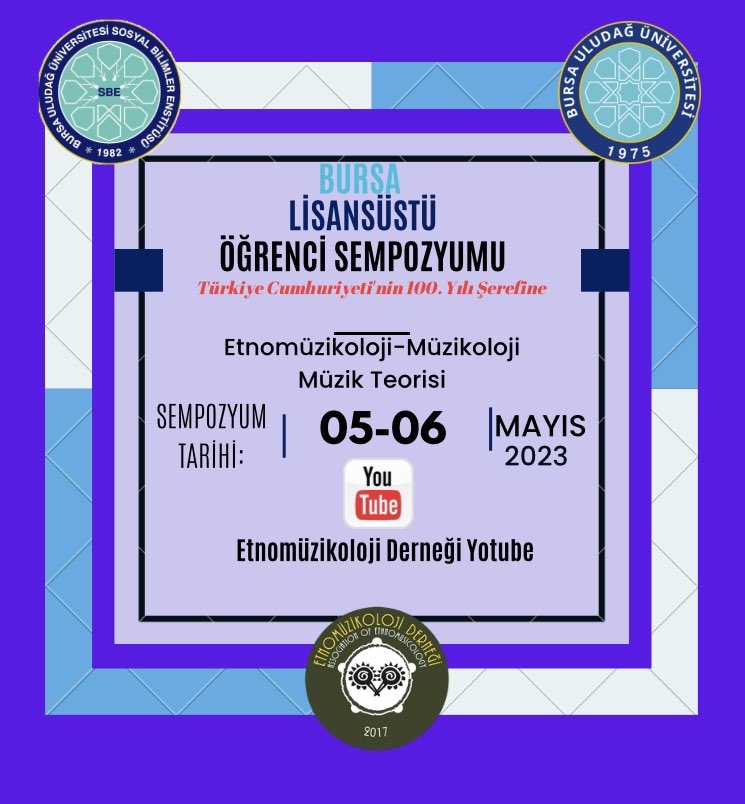 Etnomuzikoloji's tweet photo. Bursa Lisansüstü Öğrenci Sempozyumu Programı
https://t.co/xyWEYHPmc3 https://t.co/ZdrFA8gPKn
