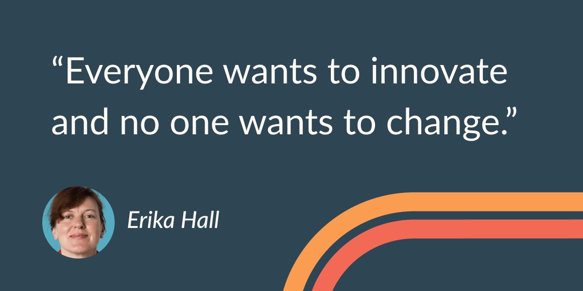 “Data has never changed anyone’s mind. Listening does.” Erika Hall (@mulegirl) on influencing colleagues and having productive conflict. #Confab2023