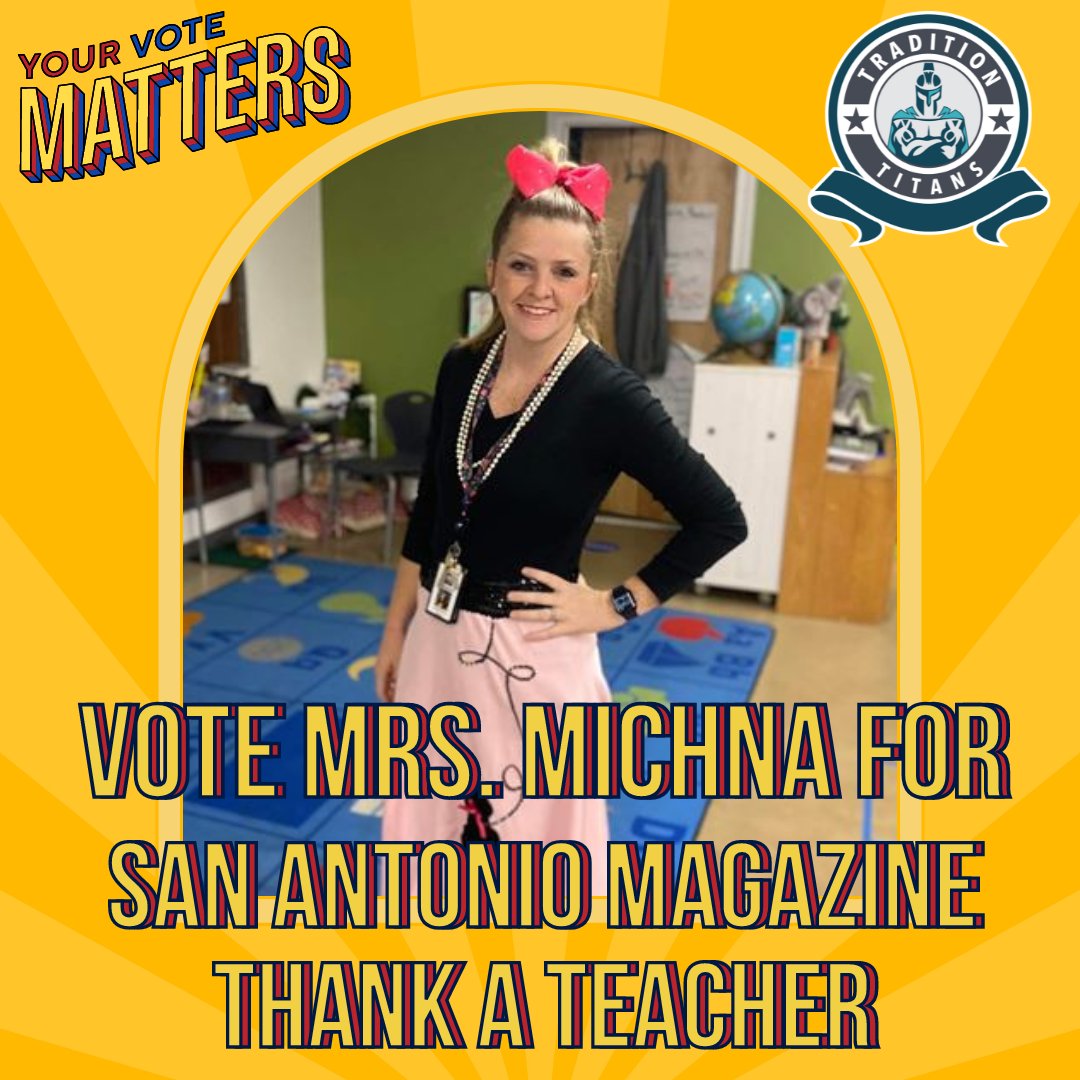 ECISDtweets's tweet image. Show your appreciation by voting for one of our outstanding educators, Mrs. Michna, in the San Antonio Magazine, "Thank a Teacher." The teacher with the most votes will be recognized with a $500 prize!!! 💰 Vote one per hour per day at ecisd.cc/vote4michna