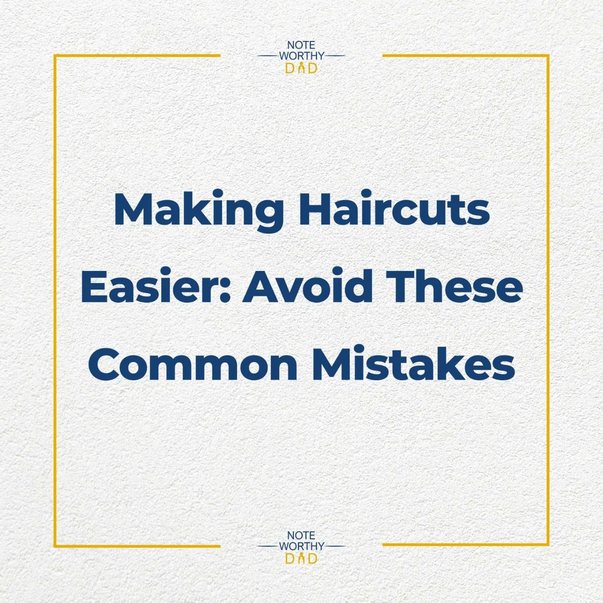NoteWorthyDad_'s tweet image. 📢NEW BLOG ALERT📢

Making Haircuts Easier: Avoid these mistakes. 

Link in bio 

#noteworthydad #ParentingTips #ParentingAdvice #DadAdvice #fyp #dads #parents #fathers #toddlerhairstyles #badhairday #parentingproblems