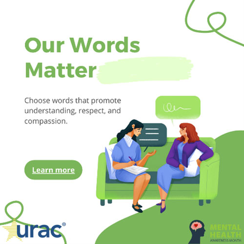 URAC's tweet photo. Our words matter. Get tips on how to start a conversation about mental health with a friend or loved one: https://t.co/3xQCsrMguO 

#Together4MH #MHAM2023 #MentalHealth #MHA #MoreThenEnough https://t.co/HwQEQyUL1e