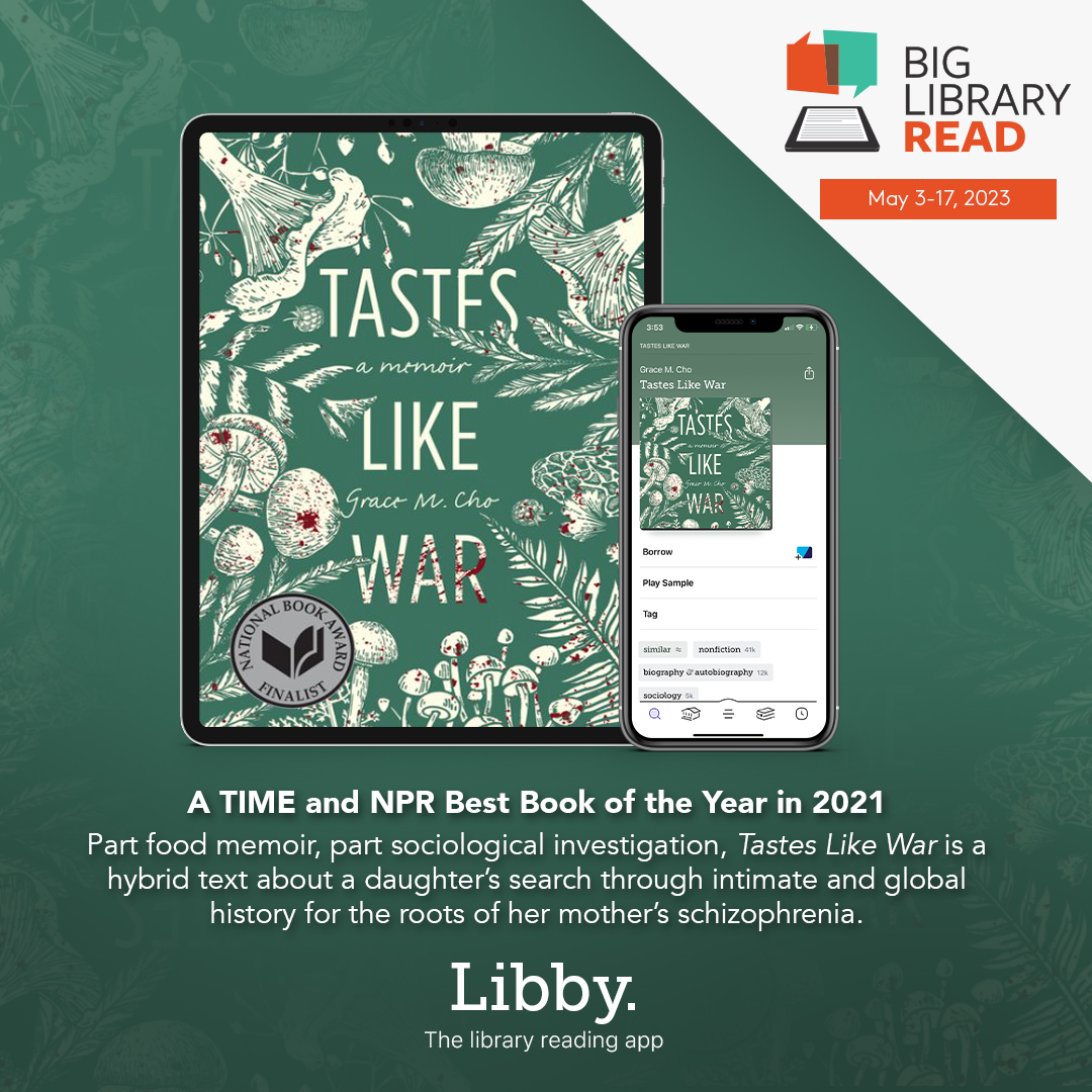 LibraryMcd's tweet image. Drum roll please…#BigLibraryRead begins today! The featured title ‘Tastes Like War” by Grace M. Cho is available with no waitlists or holds May 3-17 from Libby.