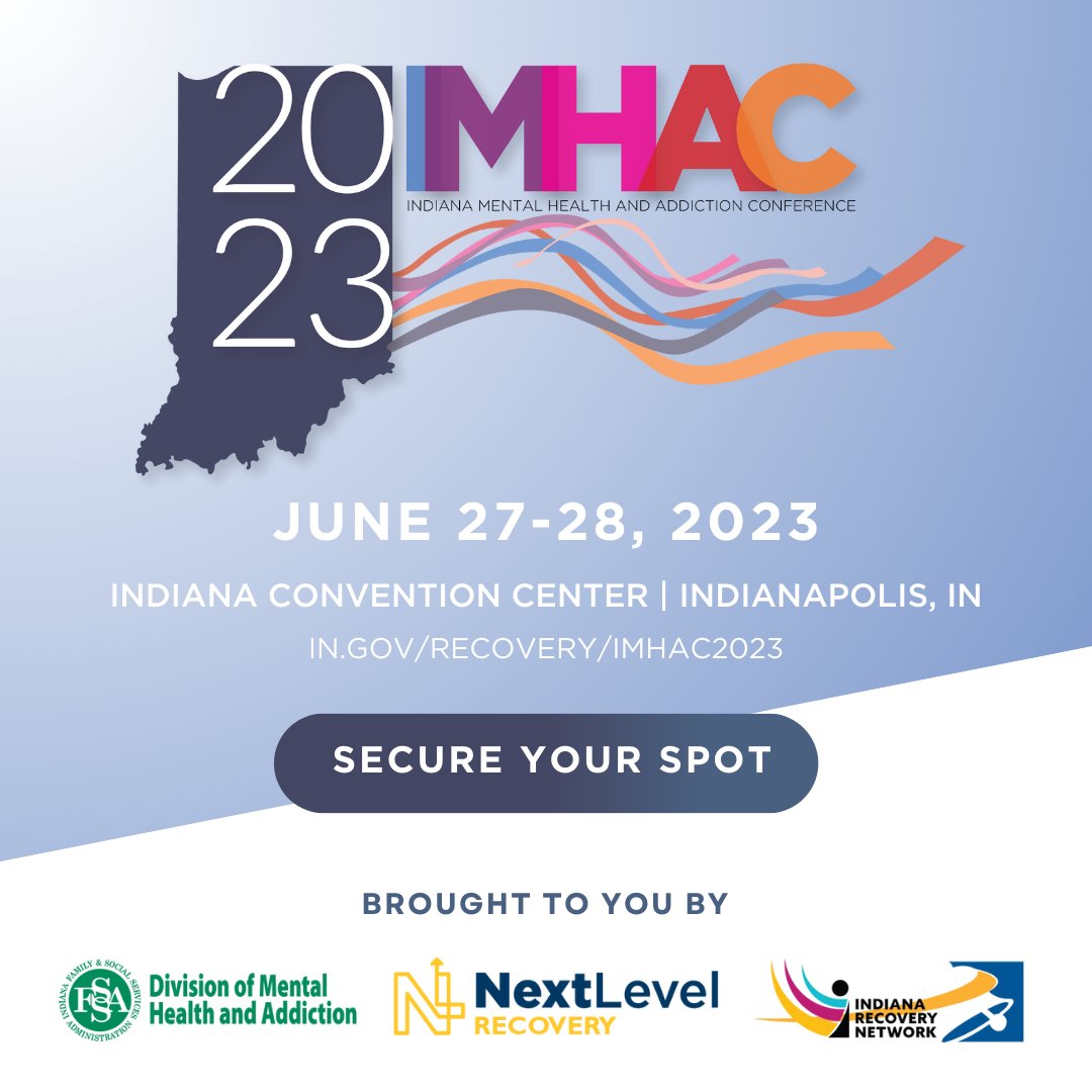 Secure your spot for the Indiana Mental Health and Addiction Conference! Join us June 27-28 in #Indy to learn about cutting-edge &amp; innovative programs in prevention, treatment, &amp; recovery happening in #Indiana.

Register now➡️ in.gov/recovery/IMHAC… #IMHAC23 #NextLevelRecovery