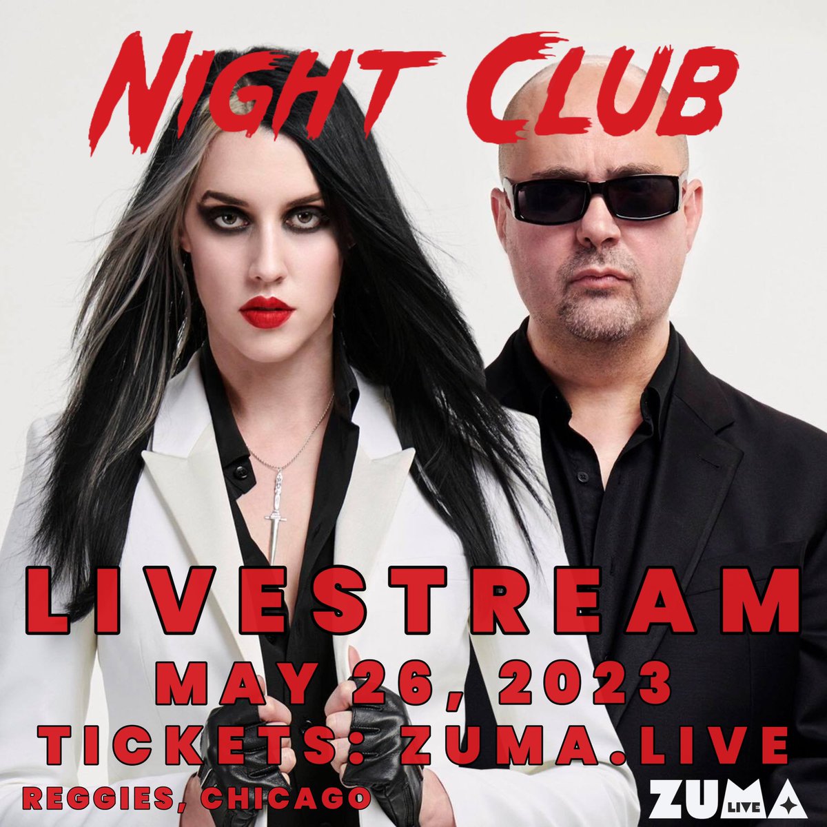 Just announced: @nightclubband livestream show May 26! 

Live from @Reggieslive in Chicago and then on demand for 24 hours

Don't miss out on the tour’s one and only livestream. 💀

Grab your tickets now zuma.live/events/106b8a1…

#NightClub #LivestreamConcert #MusicFans 🎶