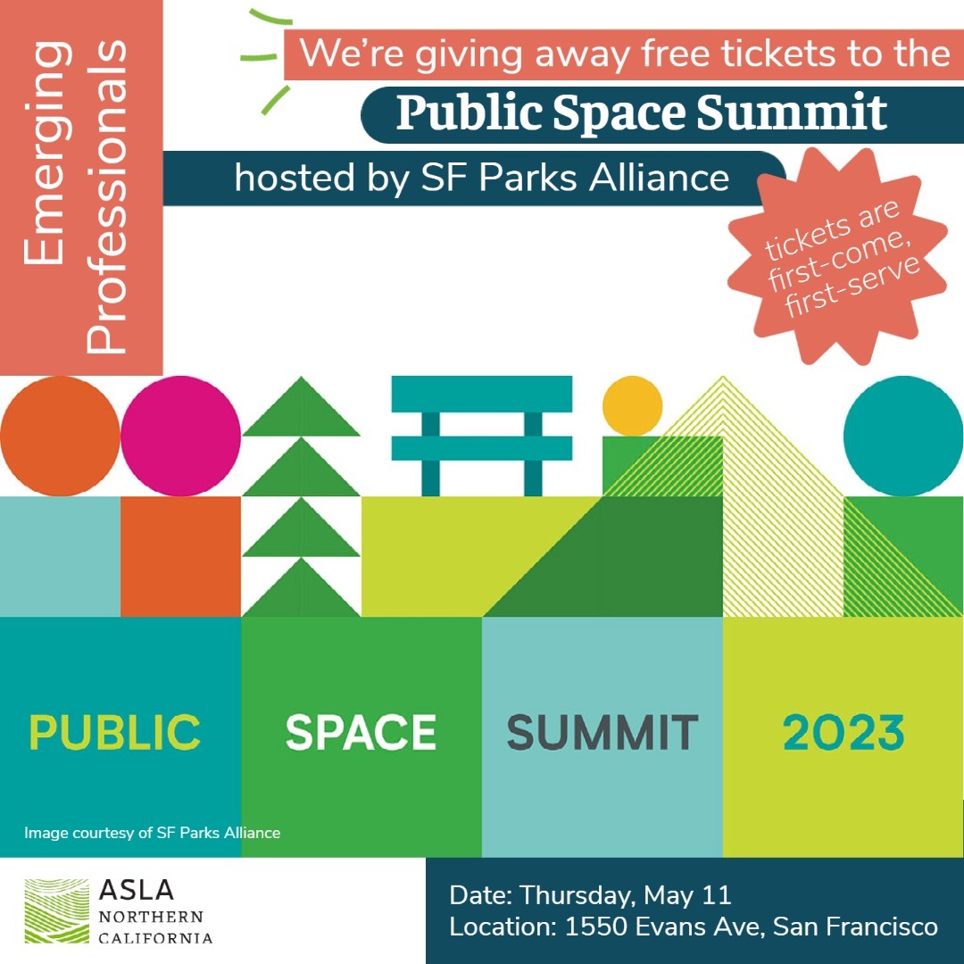 ASLANorCal's tweet image. The ASLA NCC Emerging Professionals Group is excited to give away free tickets to the Public Space Summit hosted by SF Parks Alliance: 10 for student members and 10 for associate members. Please sign up ASAP as tickets are first-come, first-serve: tinyurl.com/SummitTickets2…!