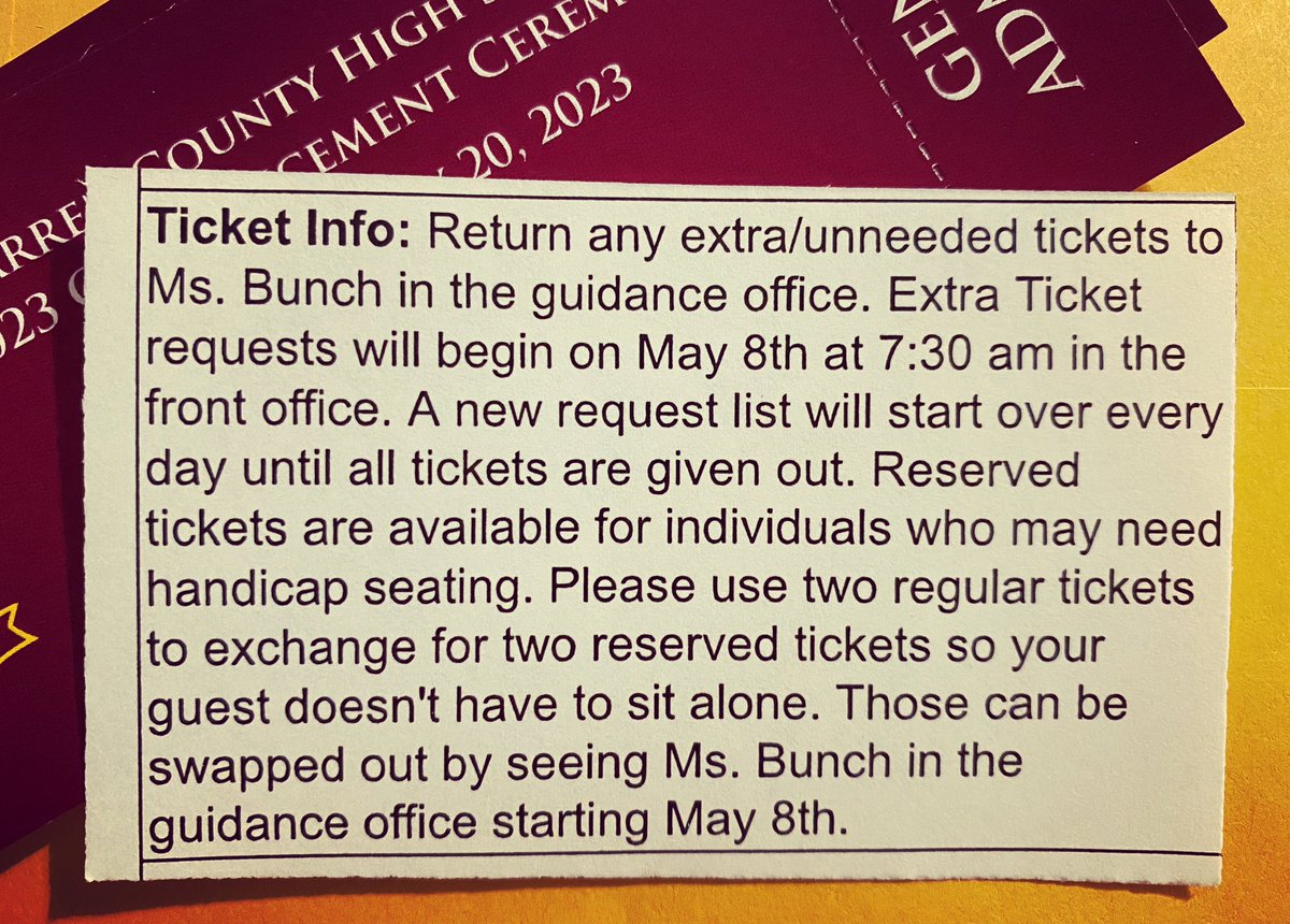 Grad tickets 🎟️ will be handed out tomorrow (5/4/23) during the sr assembly/practice. If you’re absent, you can pick your tickets up on Fri in the guidance office. Ms. Bunch will be testing Thurs afternoon & will not be available. See the ticket insert pictured here for more info