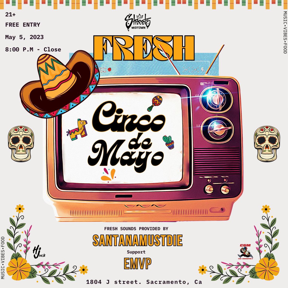 This Friday, May 5th - I’ll be laying a set down at “FRESH” happening at Streets of Midtown (Sacramento).

Free function brought to you by HIJVCK.