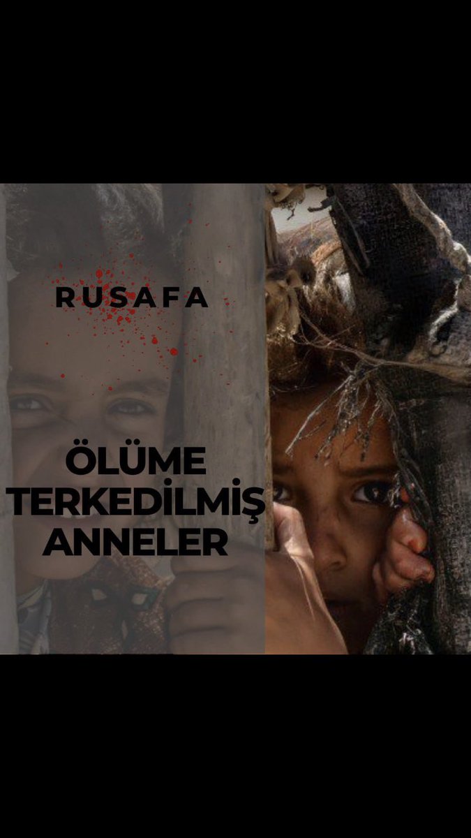 Ölüme Terkedilmiş Anneler