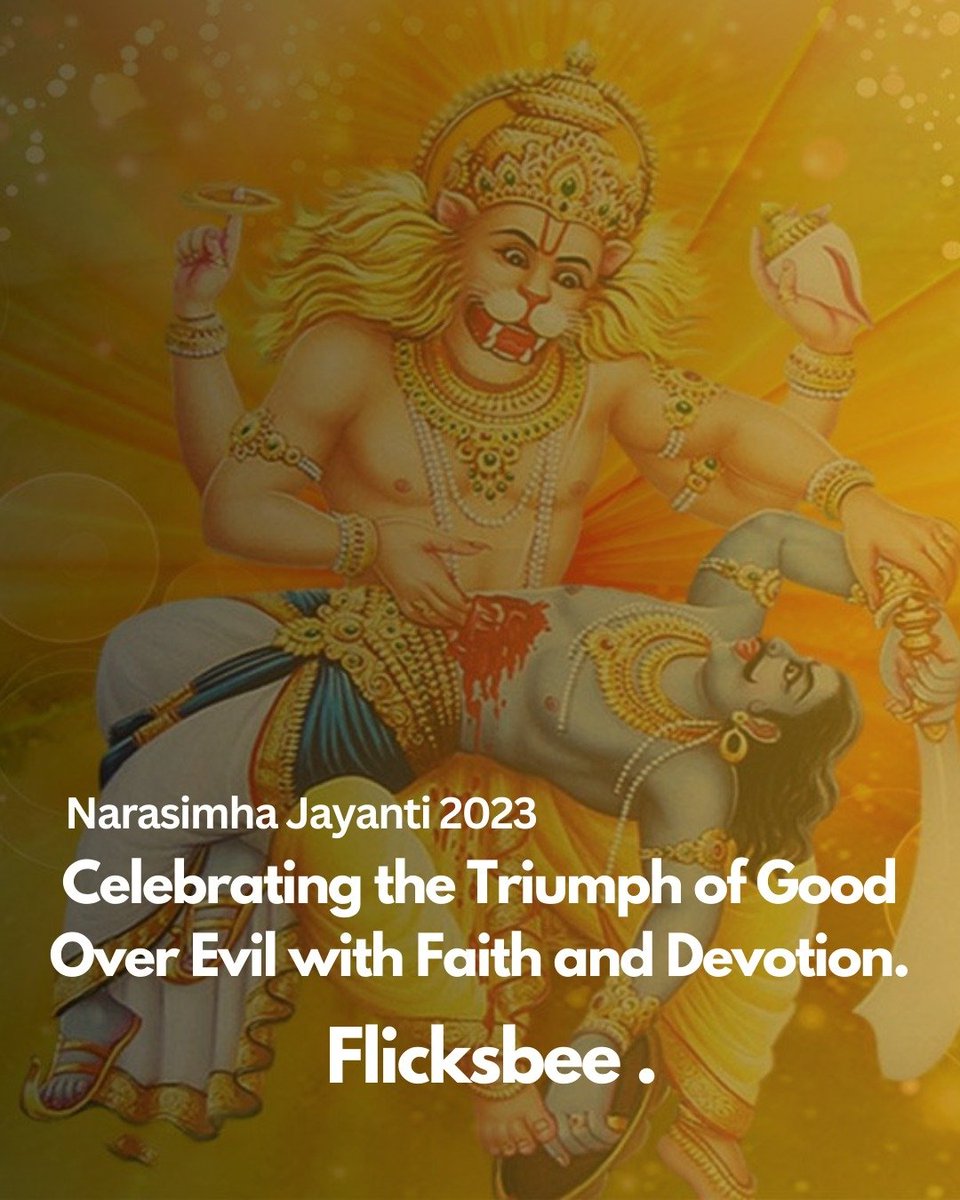 FlicksBee's tweet photo. Narasimha Jayanti 2023: Celebrating the Triumph of Good Over Evil with Faith and Devotion. 

#flicksbee #NarasimhaJayanthi
#Sanatani #SanatanaDharma #Hindutva

All you Need to know about Narasimha Jayanti &amp; it’s significance ?

https://t.co/TxAwE8ZpHt https://t.co/Fi0ZWCnRUu