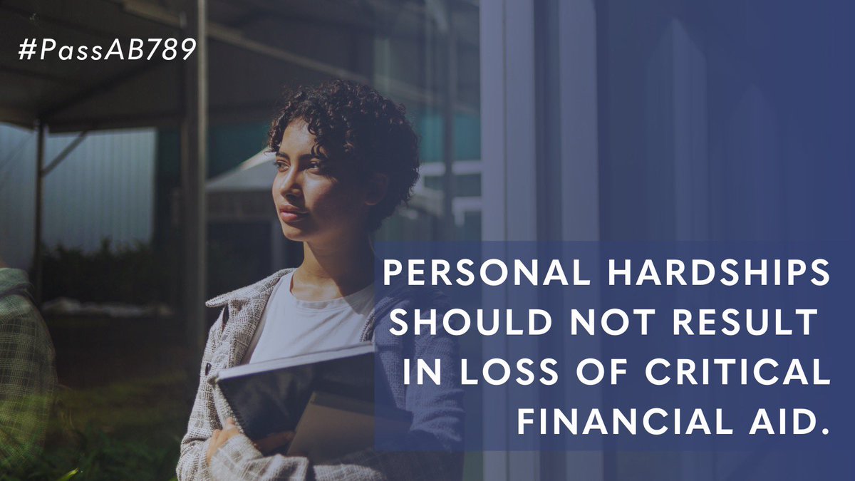 In light of CA’s ongoing commitment to equitably address college affordability, CA leaders must ensure that students with least resources who are awarded a #CalGrant don’t lose their aid due to unnecessarily restrictive satisfactory academic progress policies #PassAB789