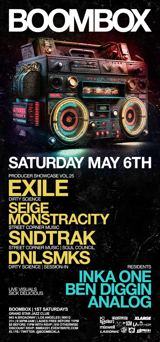 [SATURDAY] PRODUCER SHOWCASE VOL.25 with @EXILERADIO #SEIGEMONSTRACITY @SNDTRAK @DONEL_SMOKES!! we are not responsible for any neck injuries sustained during these sets. gonna be a wild one! RSVP for discount. get ready, Los Angeles!
DISCOUNT RSVP: bmbx201.eventbrite.com