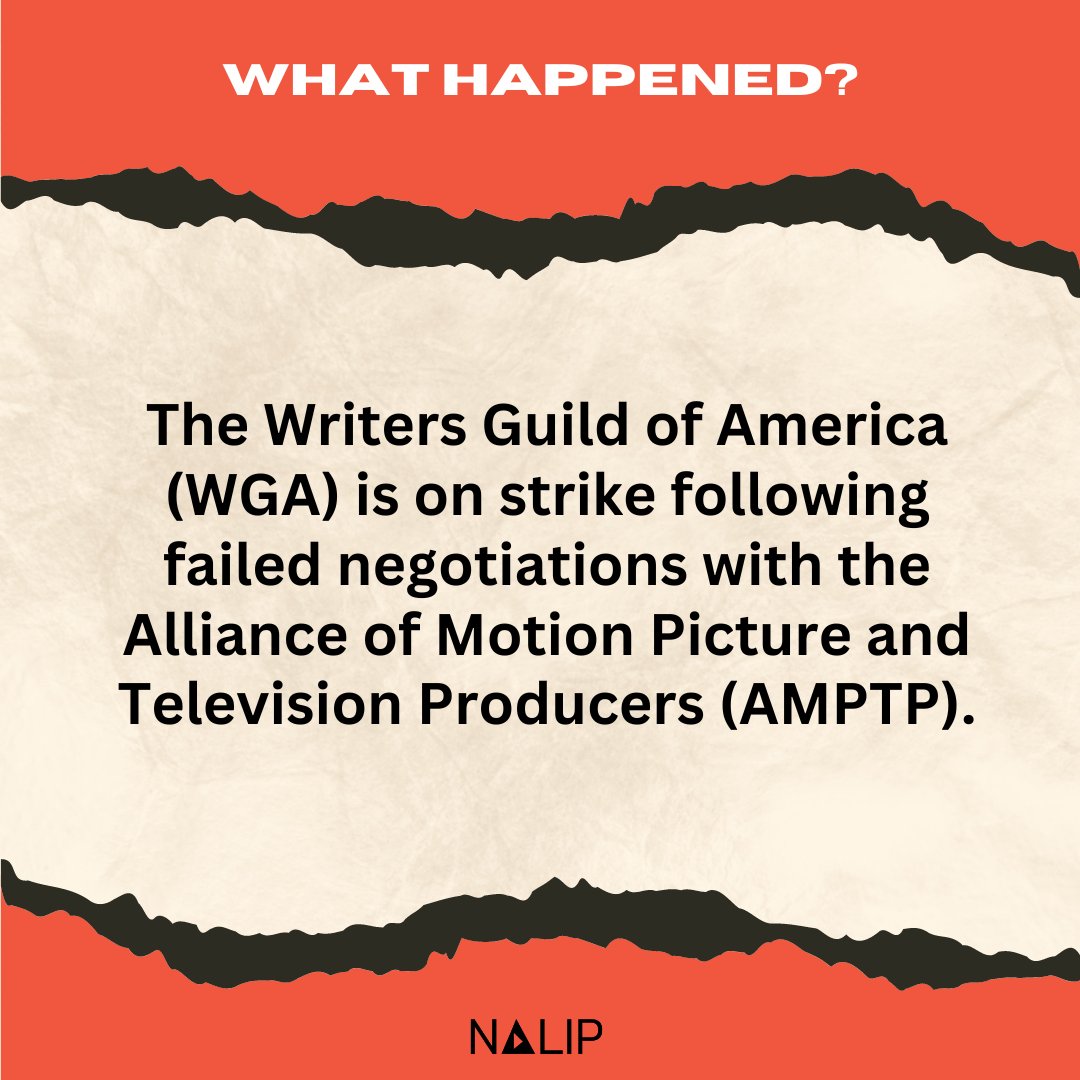 NALIP_org's tweet photo. The Writers Guild of America (WGA) is on strike following failed negotiations with the Alliance of Motion Picture and Television Producers (AMPTP). Here are resources to stay informed. For updates, visit @WGAWest  &amp; @WGAEast  #WGAStrike https://t.co/mRjbo6ATox