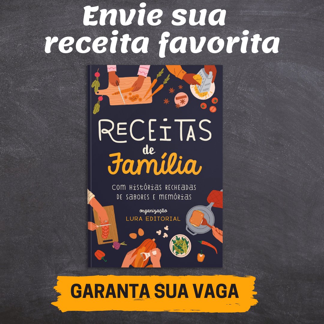 🍜🍲 Sabe aquela receita especial de sua família?
Conte a sua história e eternize em nosso novo livro de receitas.

Seja coautor(a) no livro "Receitas de Família"!
Compartilhe sua receita favorita e a história por trás dela.
👇
luraeditorial.com.br/antologias/rec…