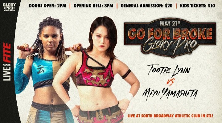 Sunday May 21st is #GoForBroke

The Little Blue Dragon 💙🐲
        @TheTootieLynn
                     🆚 
              @miyu_tjp

The strikes r gonna be Fast&Furious!

LetsGo Tootie💙🤘

Watch on #FiteTV or Get 🎟🎟
📸 @WeAreGloryPro