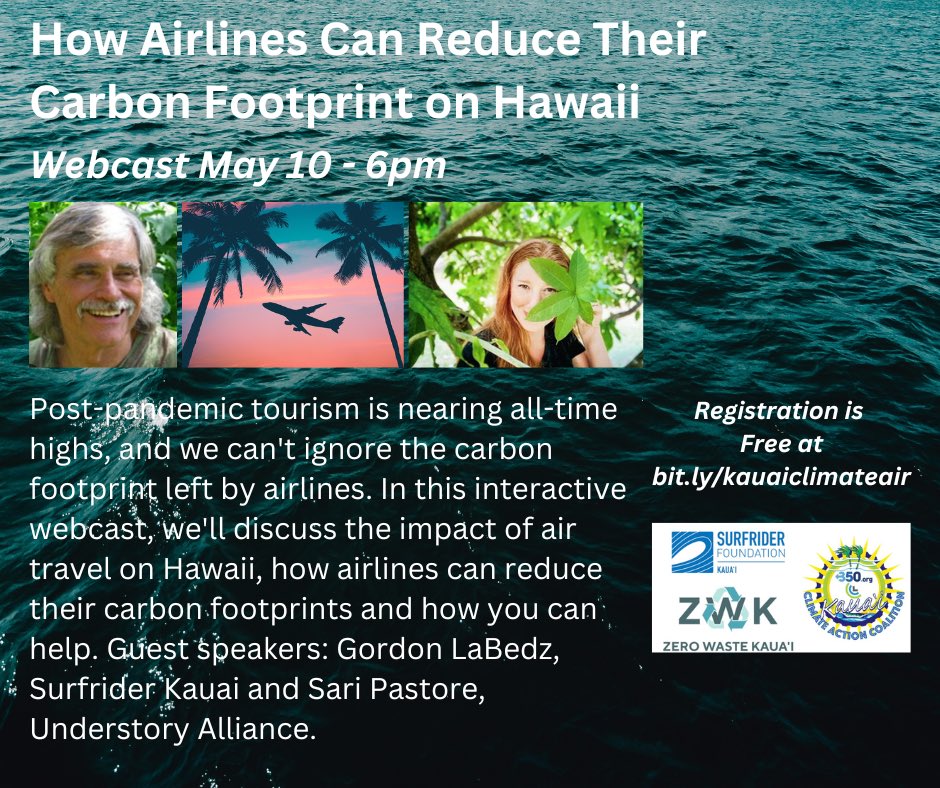 We hope you can join us May 10 for this important Climate Action Forum. Registration is free at bit.ly/kauaiclimateair