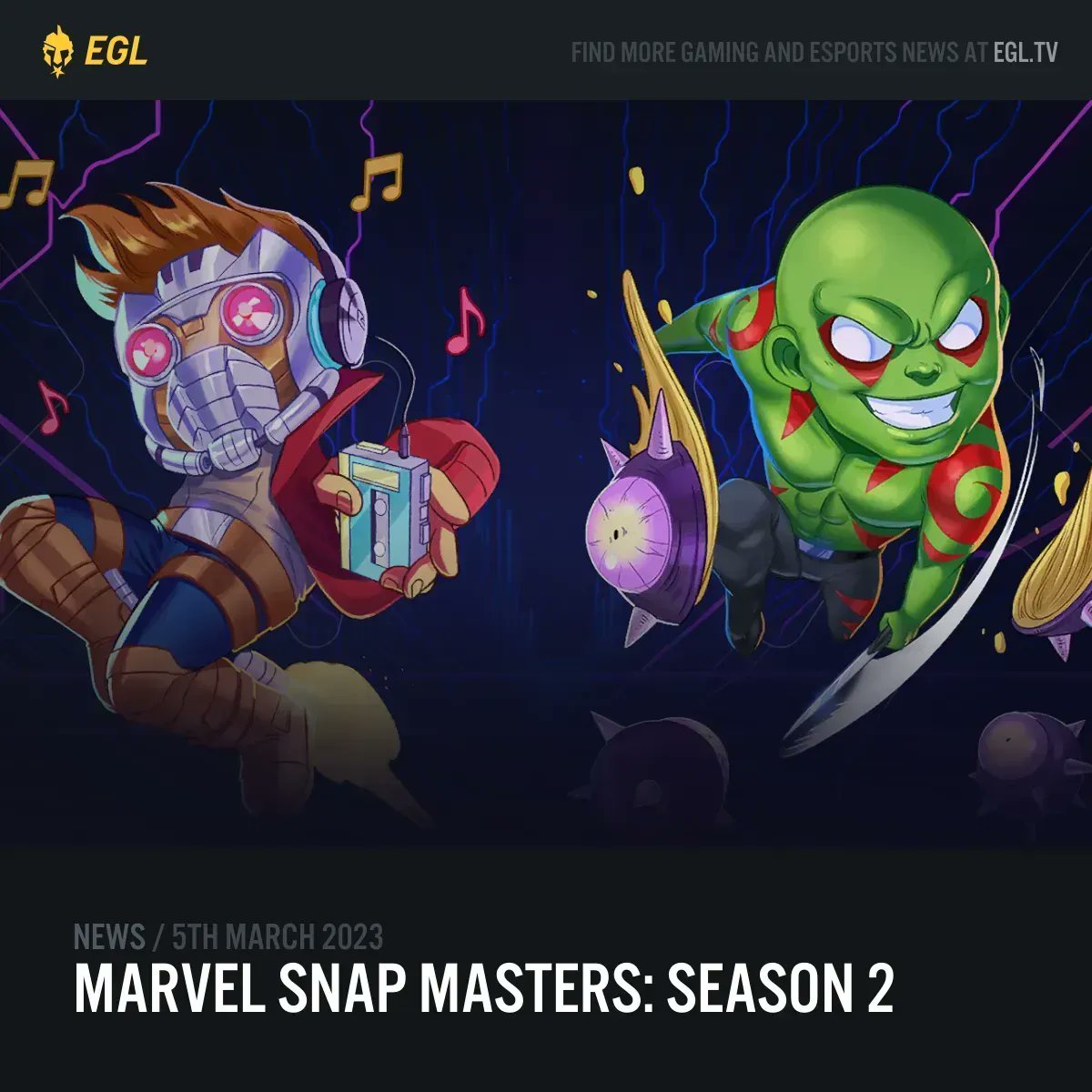 Announcing the <a href="/MARVELSNAP/">MARVEL SNAP</a> Snap Masters Season 2 series! Season 1 saw over 1100 players register to compete in an all-or-nothing competition. Join us again for Season 2 starting this weekend. 🔥

🏆 $600 Prize Pool
📅 May 6 - 27
🌐 EMEA | LATAM | NA

📰 egl.tv/articles/snapm…