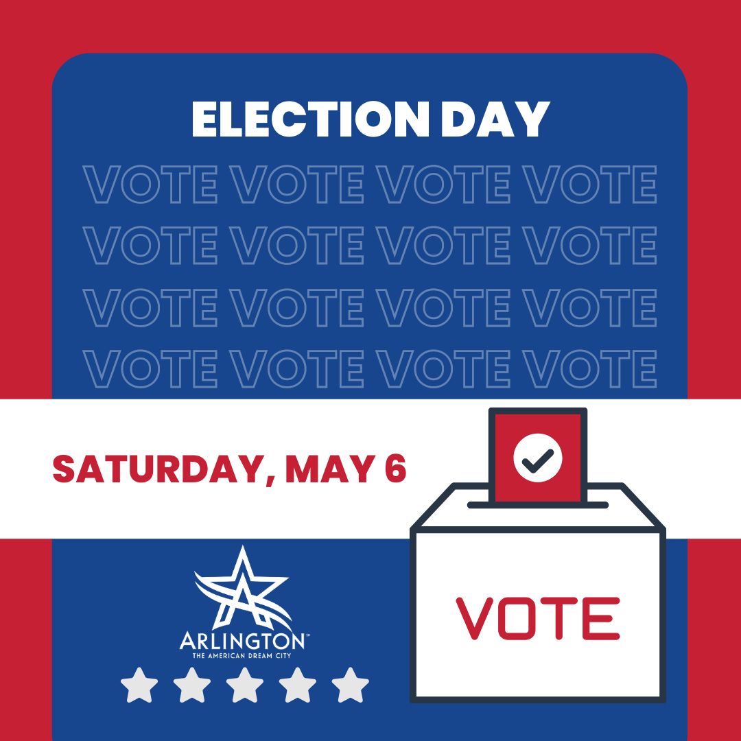 CityOfArlington's tweet photo. Election Day is Saturday, May 6! Voters will elect a Mayor and City Council representatives for Districts 3, 4, 5 and 8. Residents will also vote on a proposed five-year, $278 million bond package. Find the closest polling location to you: https://t.co/jRDbCuYjhw https://t.co/LW44zMJBZt