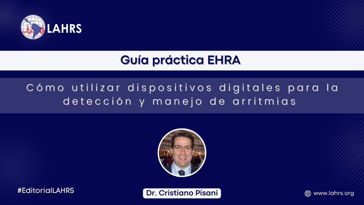 LAHRSonline1's tweet photo. #EditorialLAHRS
Cómo usar dispositivos digitales para detectar y manejar arritmias: una guía práctica de EHRA
Autor: Dr. @crpisani 🇧🇷
Link 🔗https://t.co/Pzc7cWzBXI https://t.co/ORGfJwKYXO