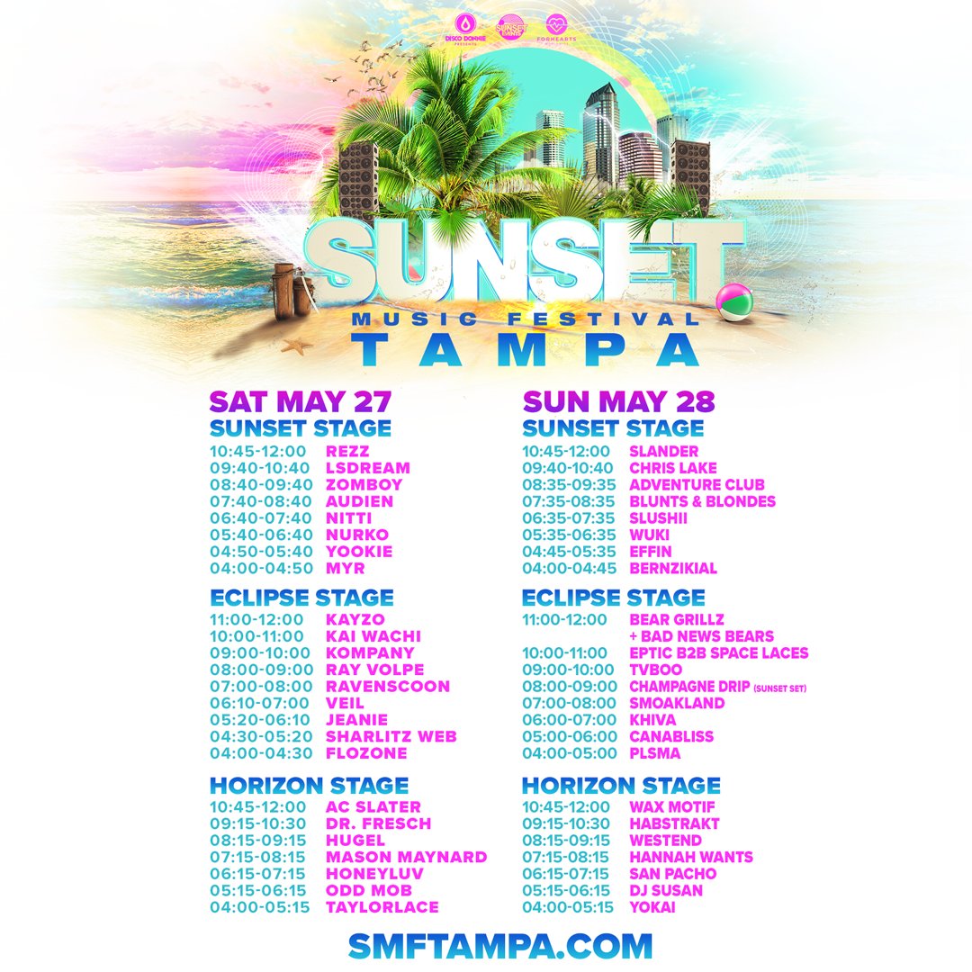 The Sunset Music Festival schedule of set times The Sunset Music Festival schedule of set times