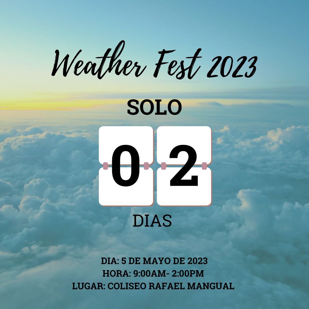 ¡Continúa la cuenta regresiva para el tan esperado Weather Fest 2023 ! A solo 2 días podrás compartir con las diferentes organizaciones y tener un día interactivo y lleno de aprendizaje. 

¡No te quedes fuera! 💚⛅️

Inscripción: forms.gle/A5yUsjDHhJ7jEF…